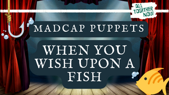 Madcap Puppet Show Kick-Off Image