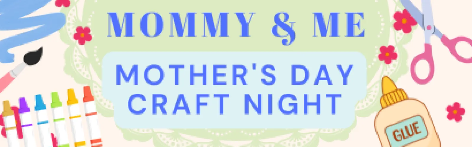 Mommy & Me Craft Night notice at Mt. Orab Library.